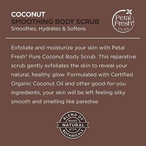 Petal Fresh Pure Coconut Smooting Body Scrub, 16oz - African Beauty Online